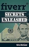Fiverr Secrets Un...