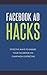 Facebook Ad Hacks