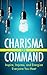 Charisma on Command: Inspir...