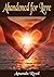 Abandoned for Love