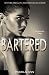 Bartered (The Encounter Tri...