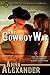 The Cowboy Way (Men of the Sprawling A Ranch, #1)