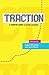 Traction: A Startup Guide t...