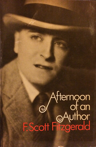Afternoon of an Author: A Selection of Uncollected Stories and Essays (Mass Market Paperback)