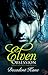 Elven Obsession (The Trouble with Elves, #1-5)