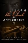 Book cover for Islam the Cloak of Antichrist
