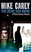 The Devil You Know by Mike Carey The Devil You Know by Mike Carey