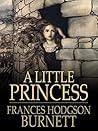 A Little Princess by Frances Hodgson Burnett