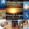 mindscapes by Victor D. López mindscapes by Victor D. López