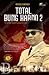 Total Bung Karno 2: Serpiha...