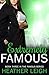 Extremely Famous (Famous, #3)