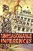 Unreasonable Inferences: The True Story of a Wrongful Conviction and Its Astonishing Aftermath