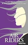 Air Riders by Echo Fox Air Riders by Echo Fox