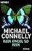 Kein Engel so rein by Michael    Connelly