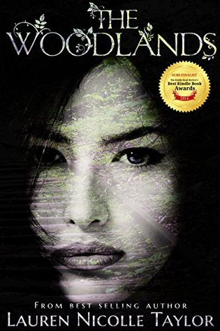 The Woodlands The Woodlands 1 By Lauren Nicolle Taylor