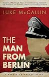 The Man from Berlin by Luke McCallin