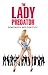 The Lady Predator