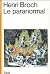 Le Paranormal: Ses Document...