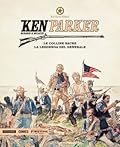 Ken Parker n. 16: Le colline sacre - La leggenda del generale