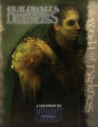 Guildhalls of the Deathless (Mummy: The Curse)