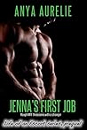 Jenna's First Job by Anya Aurelie
