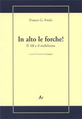 In alto le forche! Il '68 e il nichilismo