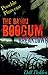 Poochie Pinecone and The Bayou Boogum Breakdown by R.W. Webb