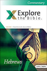 Explore the Bible: Hebrews (Fall 2014)