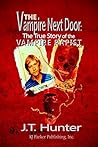 The Vampire Next Door by J.T. Hunter