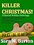 Killer Christmas! A Special...