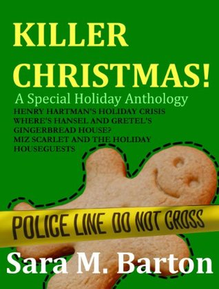 Killer Christmas! A Special Holiday Anthology (Kindle Edition)
