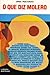 O Que Diz Molero