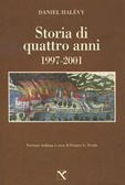 Storia di quattro anni: 1997-2001