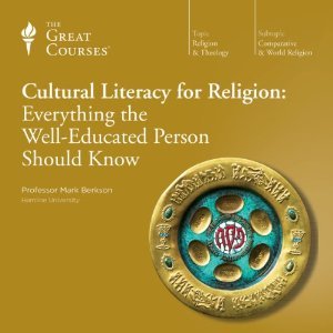 Cultural Literacy for Religion: Everything the Well-Educated Person Should Know (Audible Audio)