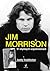 Jim Morrison w intymnych wspomnieniach