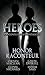 Heroes by Honor Raconteur