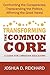 Transforming the Common Core: A Guide for Christian Educators