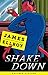 Shakedown: Freddy Otash Confesses (Kindle Single)