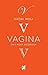 Vagina - Uma Nova Biografia