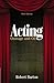 Acting by Robert Barton
