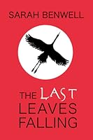 The Last Leaves Falling