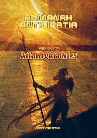 Almanah Anticipația AtlantykroN 25