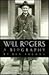 Will Rogers: A Biography