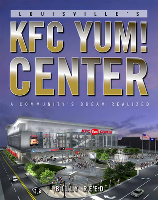 Louisville's KFC Yum! Center: A Community's Dream Realized