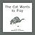 The Cat Wants to Play