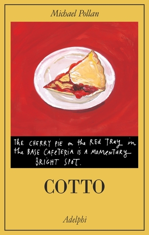 Cotto. Storia naturale della trasformazione