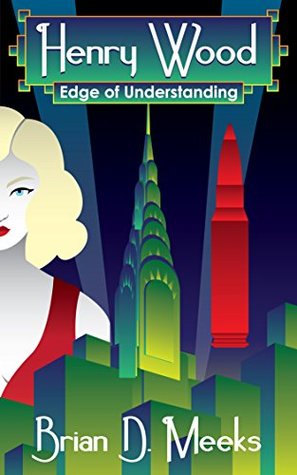 Henry Wood Edge of Understanding (Henry Wood Detective, #4)