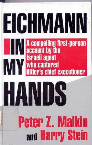 Eichmann in My Hands (Thorndike Press Large Print Basic Series)