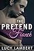 The Pretend Fiancé (A Billionaire Love Story, #2)
