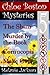 The Chloe Boston Cozy Mysteries Book 5: A Small Town Holiday Mystery Collection (Chloe Boston Meter Maid Cozy Mysteries 28)